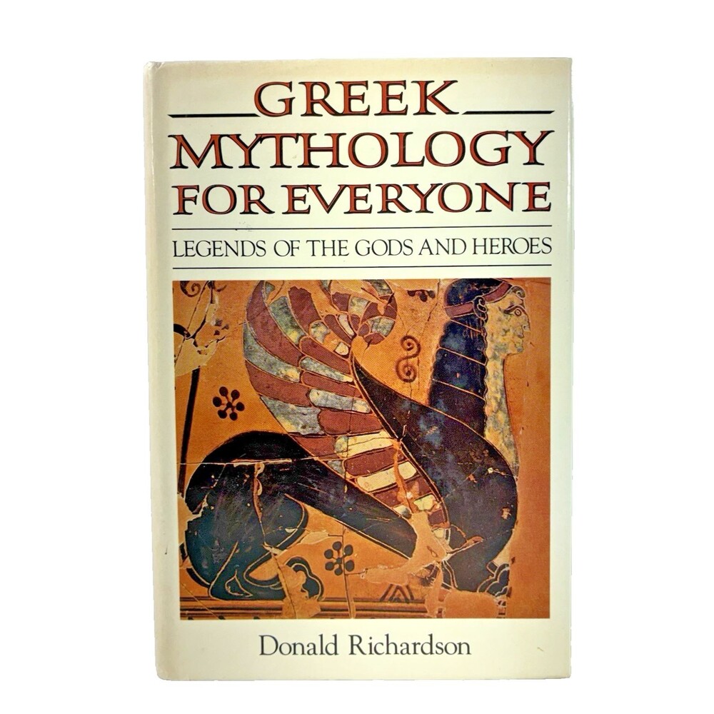 Greek Mythology for Everyone by Donald Richardson Vintage 1989 Avenel Books